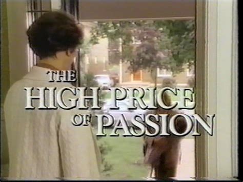 the high price of passion